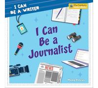 I Can Be a Journalist