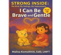 I Can Be Brave and Gentle