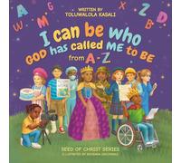I can be who God has called me to be: From A to Z