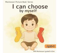 I can choose by myself: Help me to do it myself