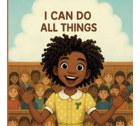 I can do all things: Be confident