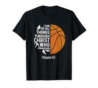I Can Do all Things Through Christ - Fan del Giocatore di Basket Maglietta