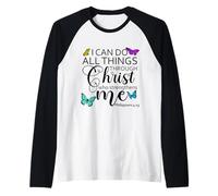 I Can Do all Things Through Christ Sign Philippians 4 13 God Maglia con Maniche Raglan
