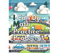 I Can Do Math Practice Problems GRADE 4: Volume 1
