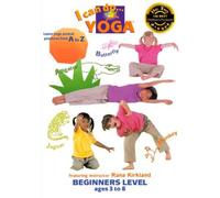 I Can Do... Yoga! Beginners Level