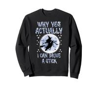 I Can Drive A Stick, la Stagione dei Fantasmi di Halloween Felpa