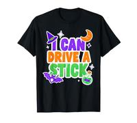 I Can Drive A Stick - Scopa da Strega di Halloween Divertente Maglietta