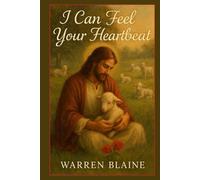 I Can Feel Your Hearbeat