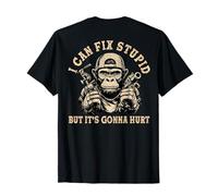 I Can Fix Stupid But It's Gonna Hurt Monkey Funny (Sulla schiena) Maglietta