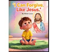 I Can Forgive Like Jesus