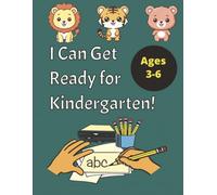 I Can Get Ready For Kindergarten!