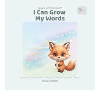 I Can Grow My Words: Little Echo Learning™ Series • Language Foundations Collection • Book 2