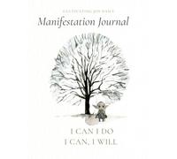 I Can I Do, I Can I Will Manifestation Journal: A Finley the Goblin book.