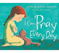 I Can Pray Every Day
