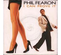 I Can Prove It - Phil Fearon 7" 45