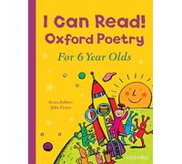 I Can Read! Oxford Poetry for 6 Year Olds