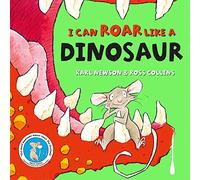 I Can Roar Like a Dinosaur