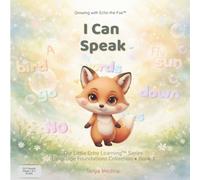 I Can Speak: The Little Echo Learning™ Series: Language & Communication • Book 2