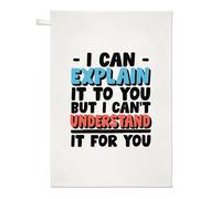 I Can Spiegare It Per You But Can'T Capire Strofinaccio Sarcastica Divertente