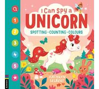 I Can Spy a Unicorn : Spotting, Counting, Colours