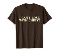 I Can’t Lose with Christ Shirt Jesus Christian Faith Easter Maglietta