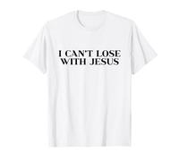 I Can’t Lose with Jesus Shirt God Christian Faith Easter Maglietta
