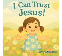 I Can Trust Jesus