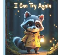 I Can Try Again - building perseverance and growth mindset