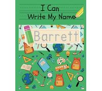 I Can Write My Name: Barrett: Personalized Name Tracing Book