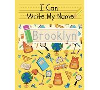 I Can Write My Name: Brooklyn: Personalized Name Tracing Book