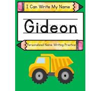 I Can Write My Name: Gideon: Personalized Name Writing Practice