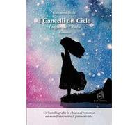 I cancelli del cielo. Lughe de Chelu