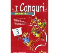 I canguri. Matematica. Per la 3ª classe elementare