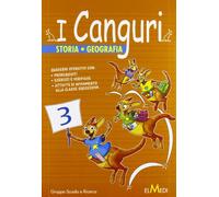 I canguri. Storia geografia. Per la 3ª classe elementare