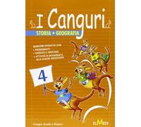 I canguri. Storia geografia. Per la 4ª classe elementare