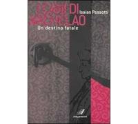 I cani di Archelao. Un destino fatale