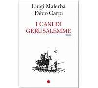 I CANI DI GERUSALEMME