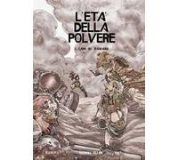 I cani di Raikard. L'età della polvere