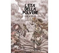 I cani di Raikard. L'età della polvere - Villani Eleonora