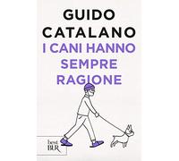 I cani hanno sempre ragione