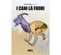 I cani là fuori