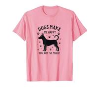 I Cani Mi Rendono Felice, Non così Tanto! Amante degli Animali Divertenti Maglietta, Uomo, Rosa, L