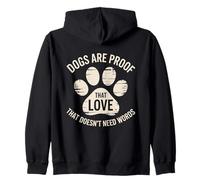 I cani sono la prova che l'amore non ha bisogno di parole Citazione per gli amanti dei cani Felpa con Cappuccio