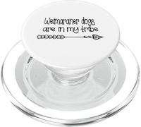 I cani Weimaraner sono nella mia tribù per i proprietari di cani da compagnia PopSockets PopGrip per MagSafe