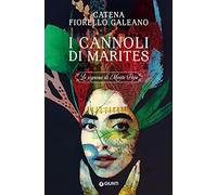 I cannoli di Marites. Le signore di Monte Pepe