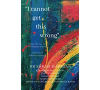 I Cannot Get This Wrong: Change the way you think about anxiety: Create joy & heal collectively