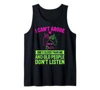 I Can't Argue With My Best Friend She's Older Than Me Citazione Canotta