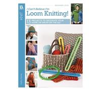 I Can't Believe I'm Loom Knitting!