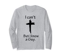 I Can't But I Know A Guy Gesù Cross Funny Christian Maglia a Manica