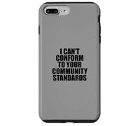 I Can't Conform to Your Community Standards HOA Rebel Outlaw Custodia per iPhone 7 Plus/8 Plus